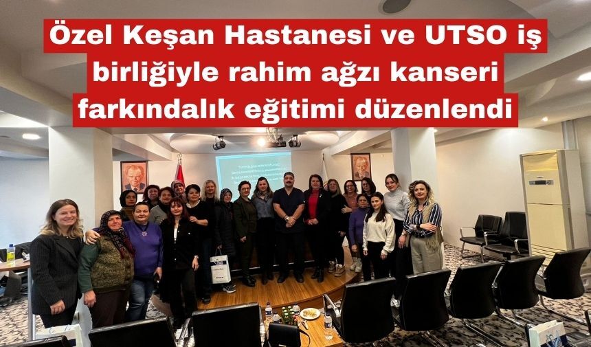 Özel Keşan Hastanesi'nden Uzunköprü de eğitim