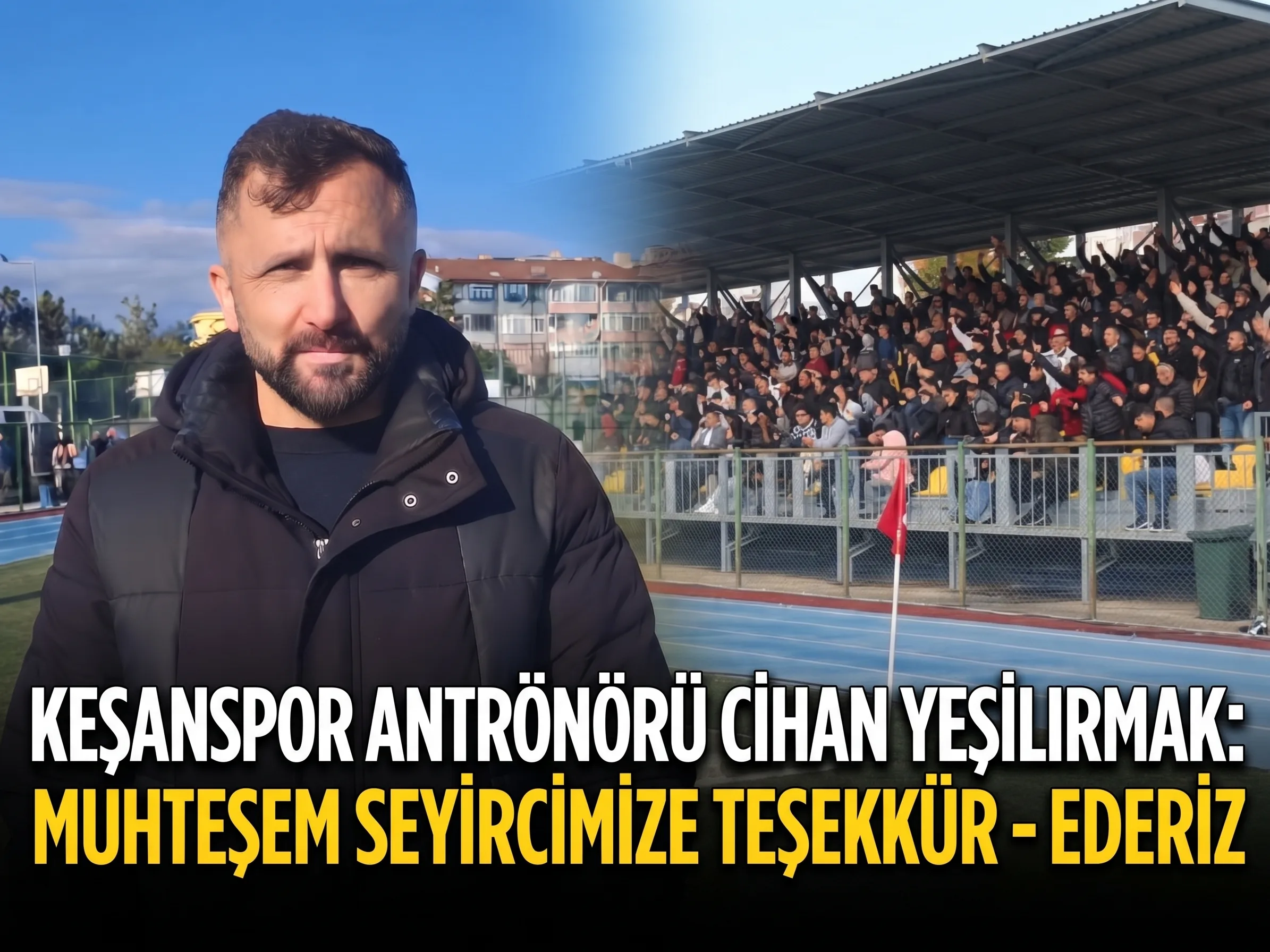Yeşılırmak “Muhteşem seyircimize teşekkür ederiz”